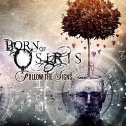 BORN OF OSIRIS - Follow the Signs cover 