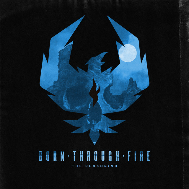 BORN THROUGH FIRE - The Reckoning cover 