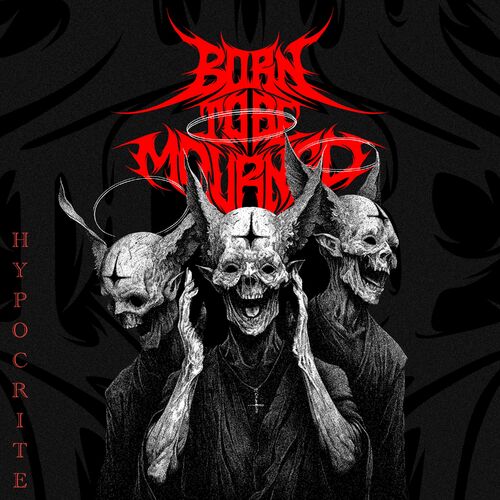 BORN TO BE MOURNED - Hypocrite cover 