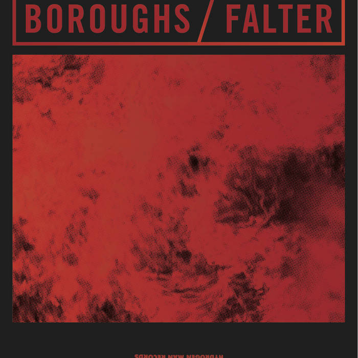 BOROUGHS - Boroughs / Falter cover 