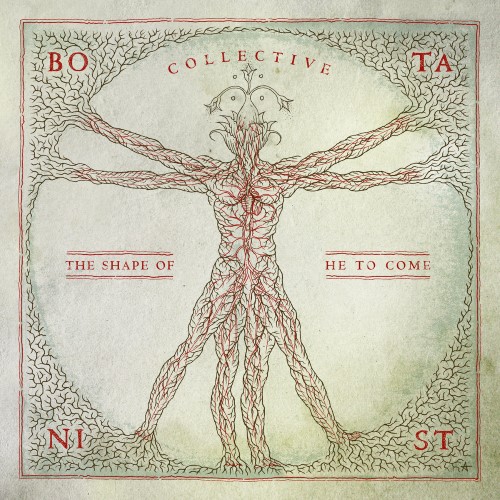 BOTANIST - Collective: The Shape of He to Come cover 