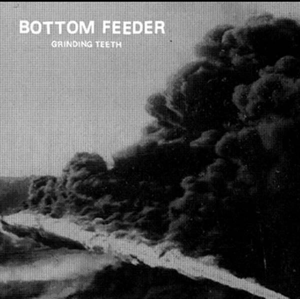 BOTTOM FEEDER - Grinding Teeth cover 