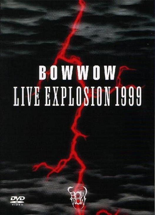 BOW WOW - Live Explosion 1999 cover 