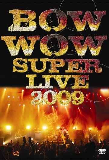 BOW WOW - Super Live 2009 cover 