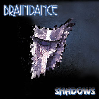 BRAINDANCE - Shadows cover 