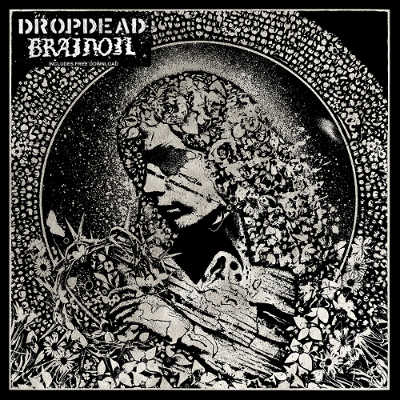 BRAINOIL - Dropdead / Brainoil cover 