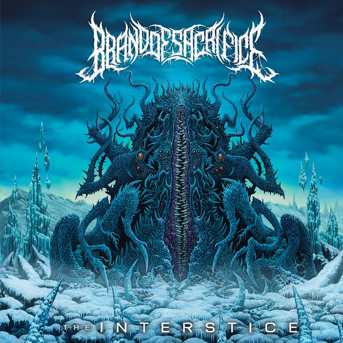 BRAND OF SACRIFICE - The Interstice cover 