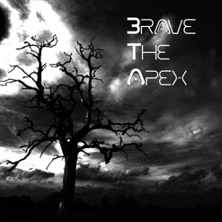 BRAVE THE APEX - Brave The Apex cover 