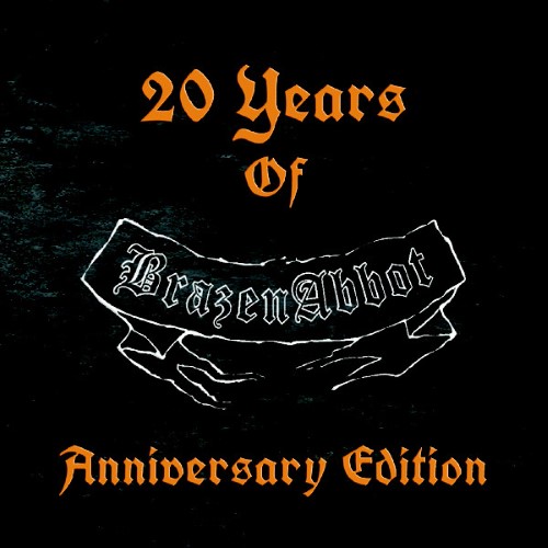 BRAZEN ABBOT - 20 Years Of Brazen Abbot - Anniversary Edition cover 