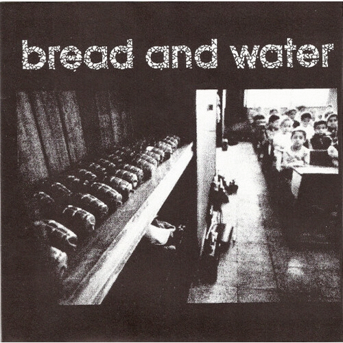 BREAD AND WATER - Bread And Water / Reason Of Insanity cover 