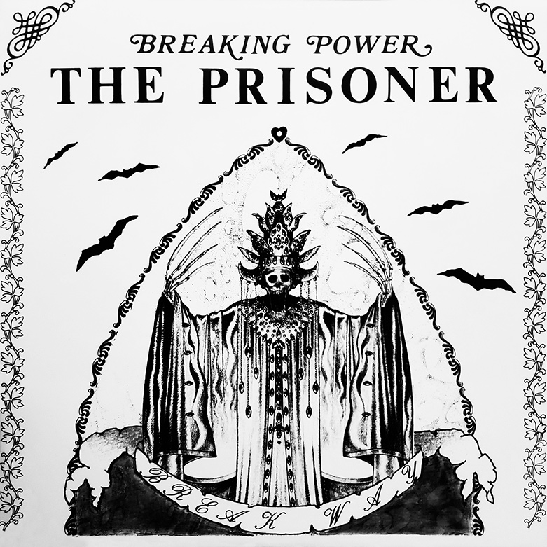 BREAKING POWER THE PRISONER - Break Way cover 