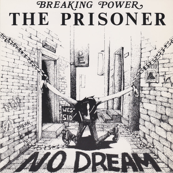 BREAKING POWER THE PRISONER - Breakin' My Heart / No Dream cover 