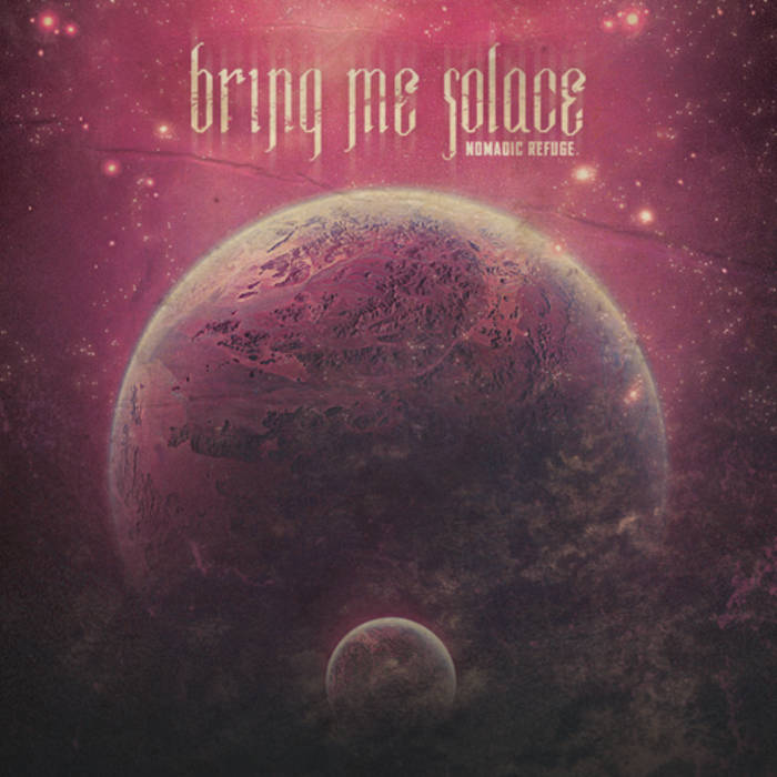 BRING ME SOLACE - Nomadic Refuge cover 