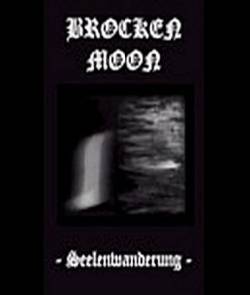 BROCKEN MOON - Seelenwanderung cover 