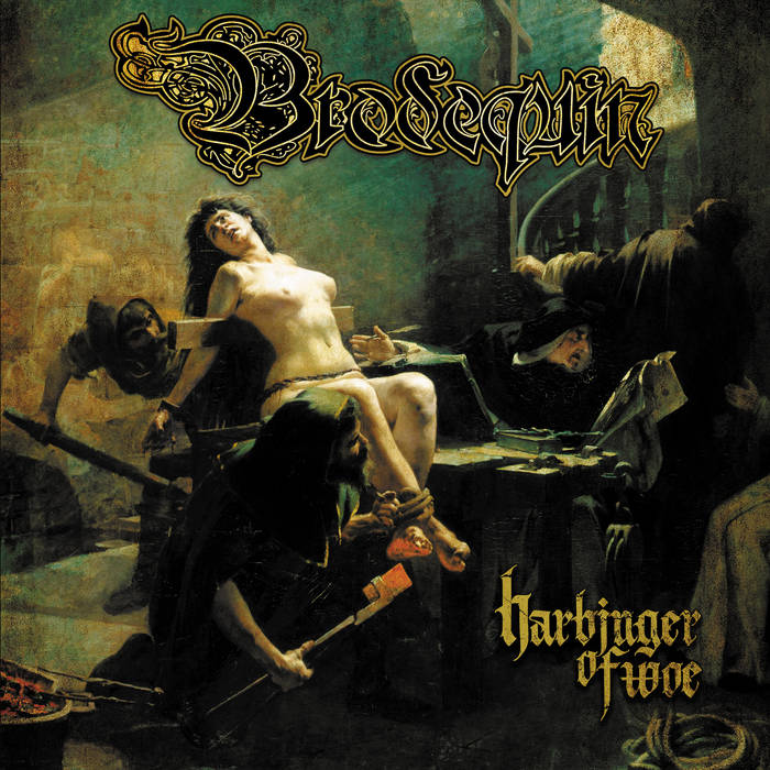 BRODEQUIN - Harbinger of Woe cover 