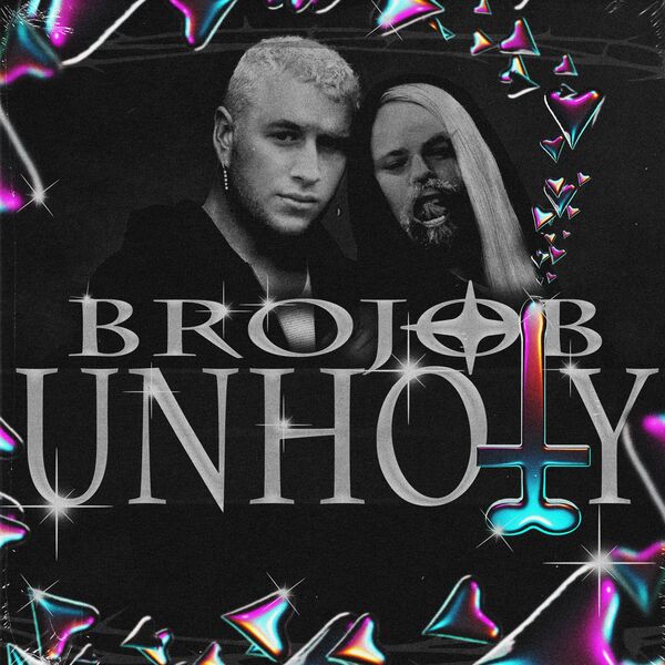 BROJOB - Unholy (Sam Smith Cover) cover 