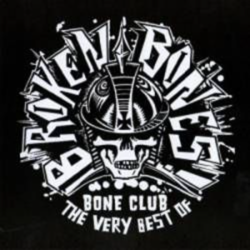 BROKEN BONES - Bone Club: The Very Best Of cover 