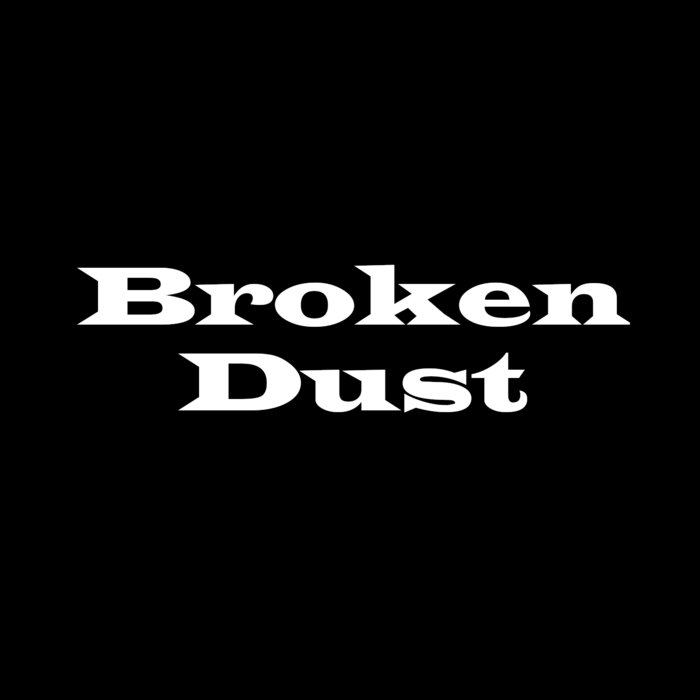 BROKEN DUST - Promo 2021 cover 