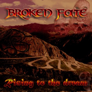 BROKEN FATE - Rising To The Dream cover 
