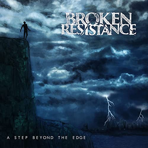 BROKEN RESISTANCE - A Step Beyond The Edge cover 
