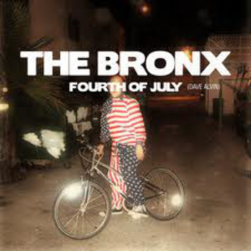 THE BRONX - 4th Of July cover 
