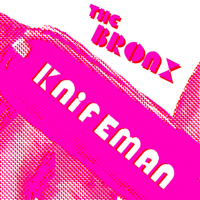 THE BRONX - Knifeman cover 