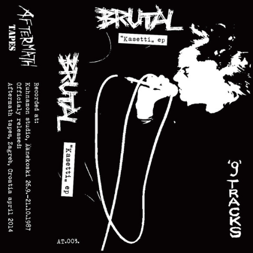 BRUTAL - 9 Tracks Kasetti EP cover 