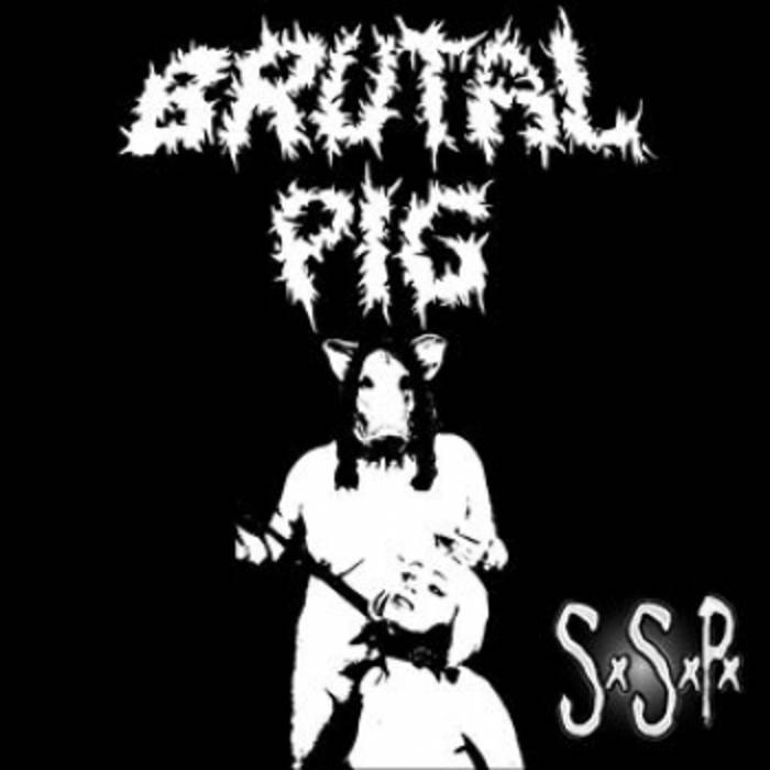BRUTAL PIG - Sexo, sangre y pornogore cover 