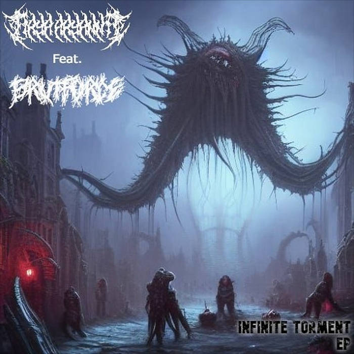 BRUTFORCE - Infinite Torment EP cover 