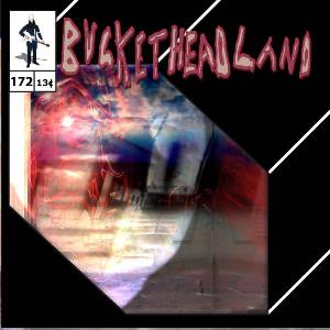 BUCKETHEAD - Pike 172 - Crest Of THe Hill cover 