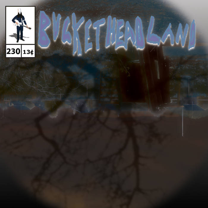 BUCKETHEAD - Pike 230 - Rooftoop cover 