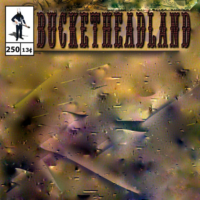 BUCKETHEAD - Pike 250 - 250 cover 
