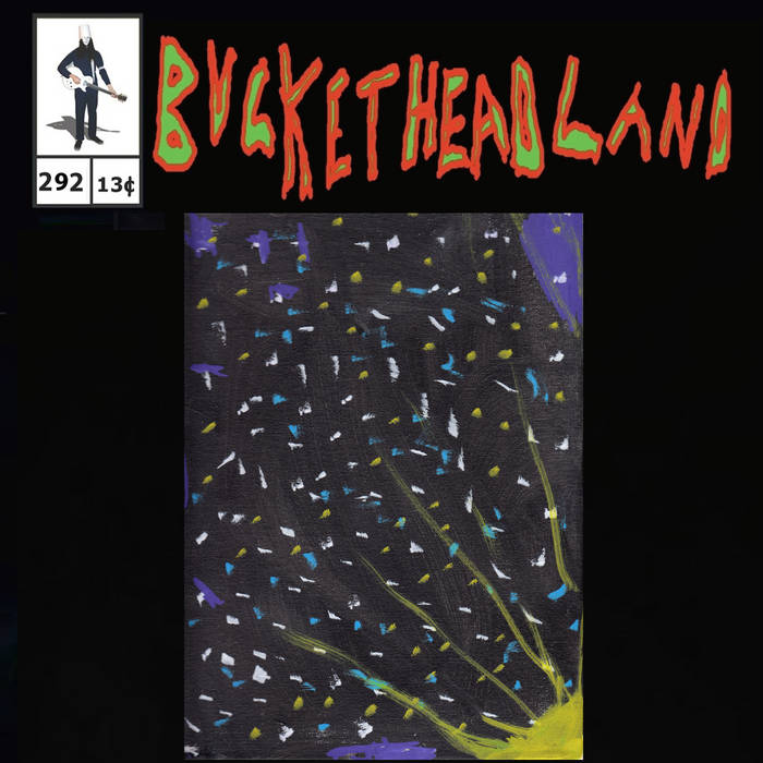 BUCKETHEAD - Pike 292 - Galaxies cover 