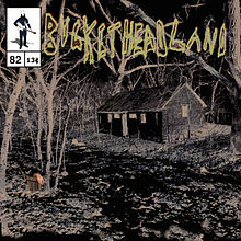 BUCKETHEAD - Pike 82 - Calamity Cabin cover 