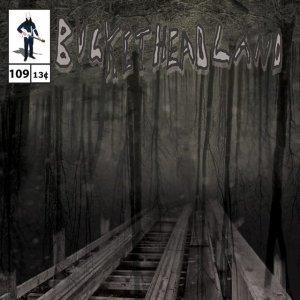 BUCKETHEAD - Pike 109 - The Left Panel cover 