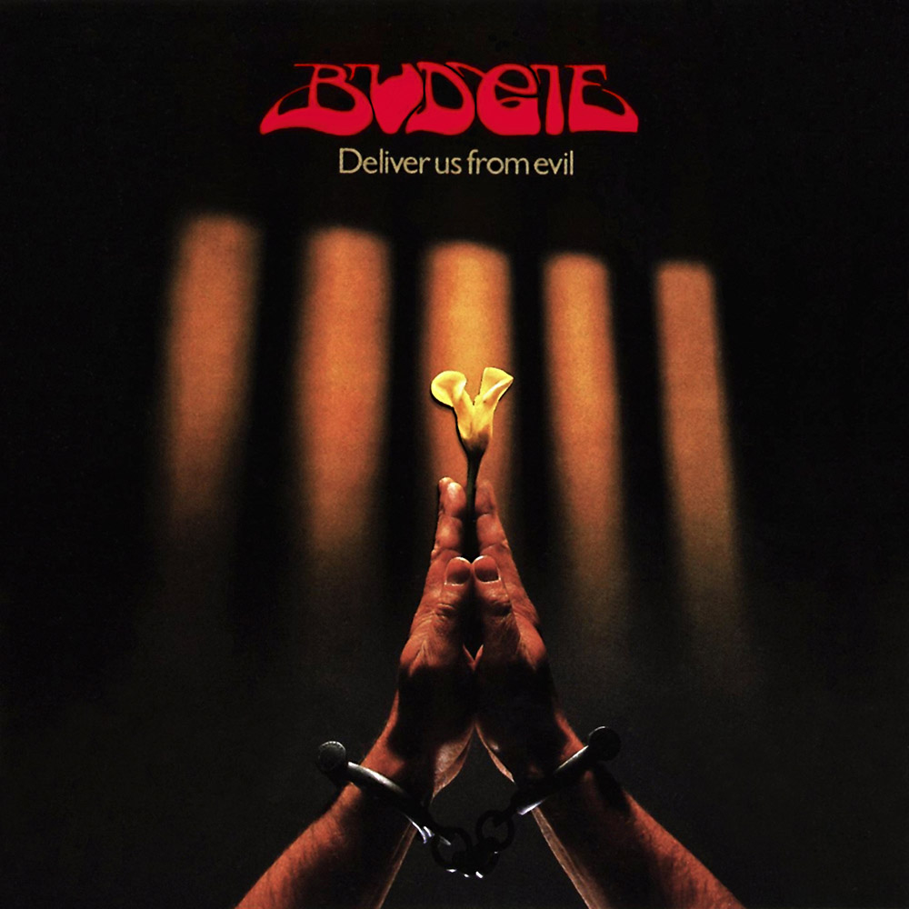 BUDGIE - Deliver Us From Evil cover 