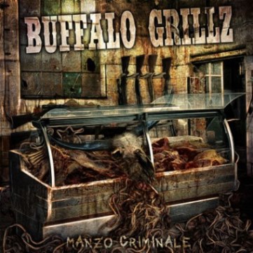 BUFFALO GRILLZ - Manzo criminale cover 