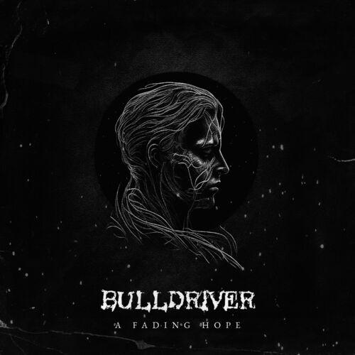 BULLDRIVER - A Fading Hope cover 