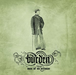 BURDEN - Man Of No Account cover 