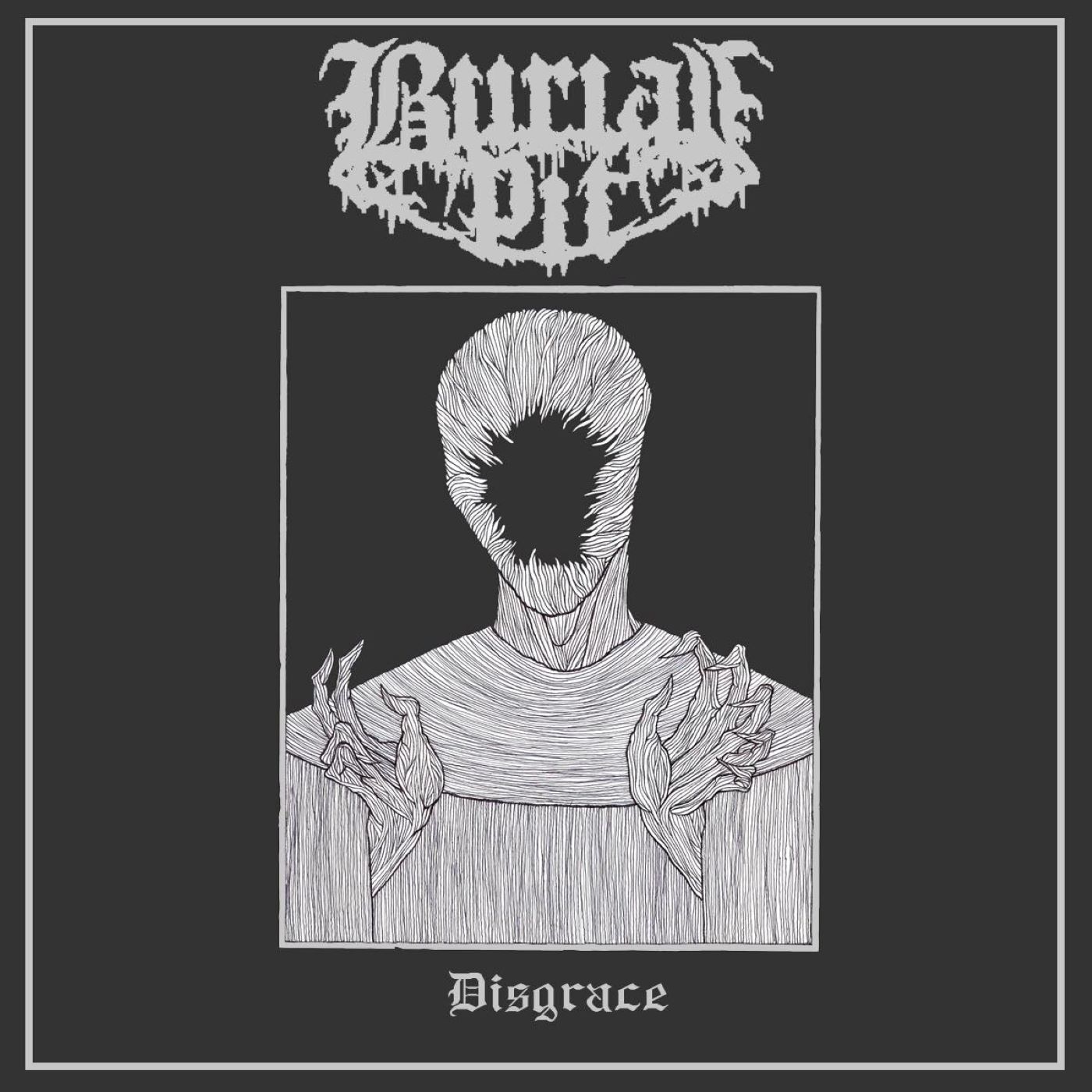 BURIAL PIT - Disgrace cover 