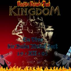 BURN DOWN THE KINGDOM - En Vivo en el Bubu Metalfest cover 