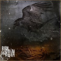 BURN THE RUIN - Burn The Ruin cover 