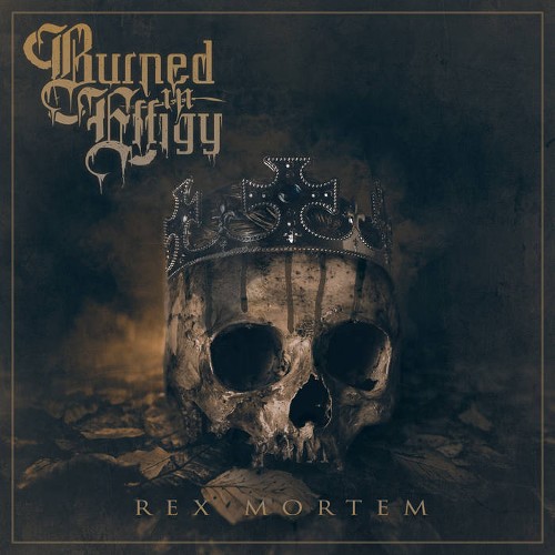 BURNED IN EFFIGY - Rex Mortem cover 