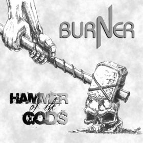 BURNER (1) - Hammer Of The Gods cover 