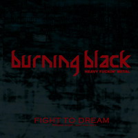 BURNING BLACK - Fight to Dream cover 