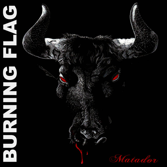 BURNING FLAG - Matador cover 
