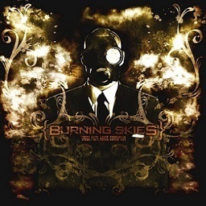 BURNING SKIES - Greed.Filth.Abuse.Corruption cover 