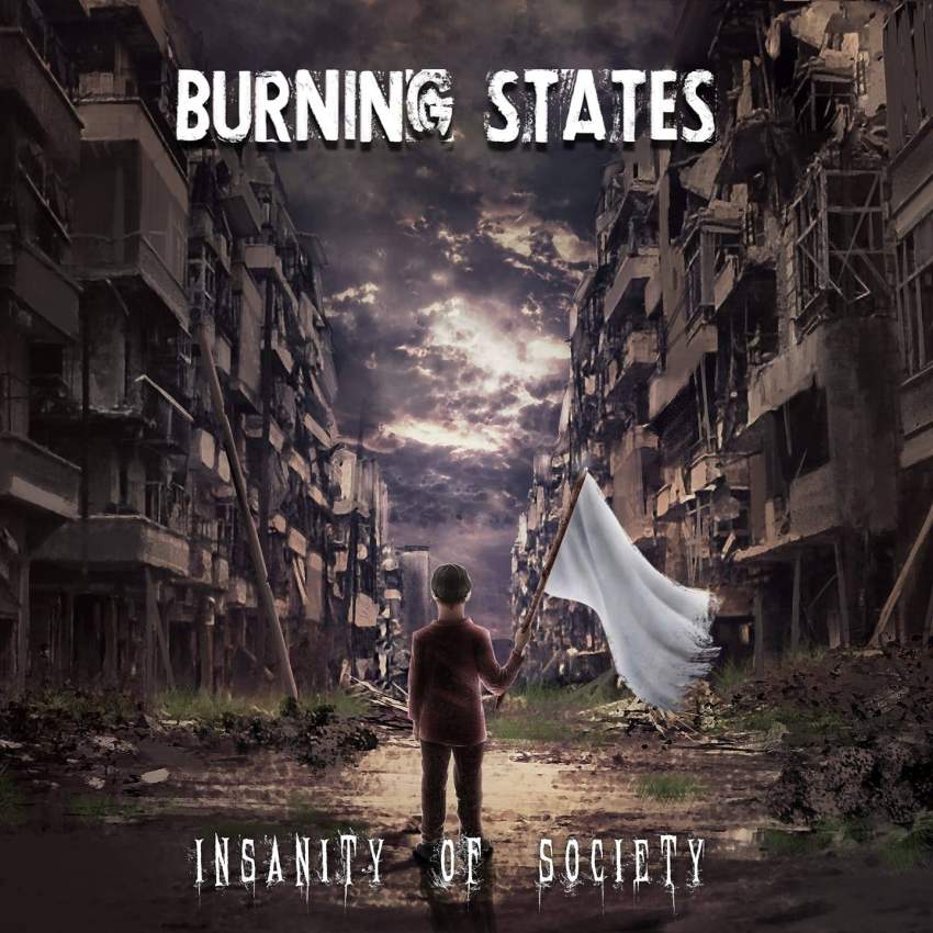 BURNING STATES - Insanity Of Society cover 