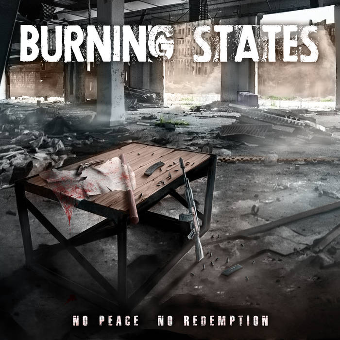 BURNING STATES - No Peace No Redemption cover 
