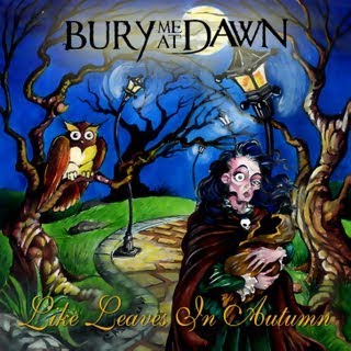 BURY ME AT DAWN - Like Leaves In Autumn cover 